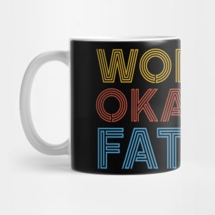 World’s Okayest Father Mug